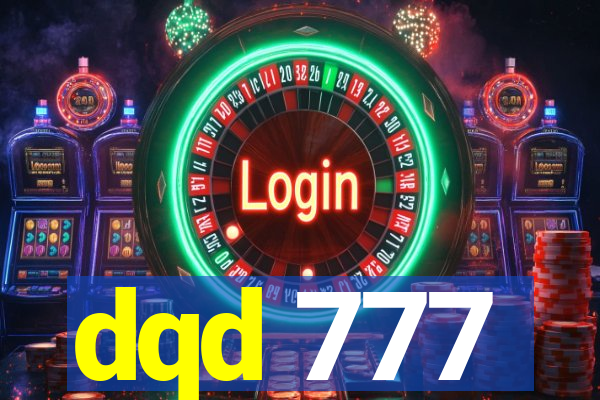 dqd 777